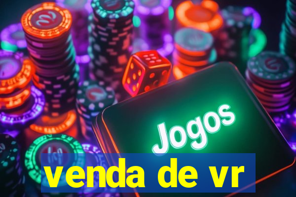 venda de vr